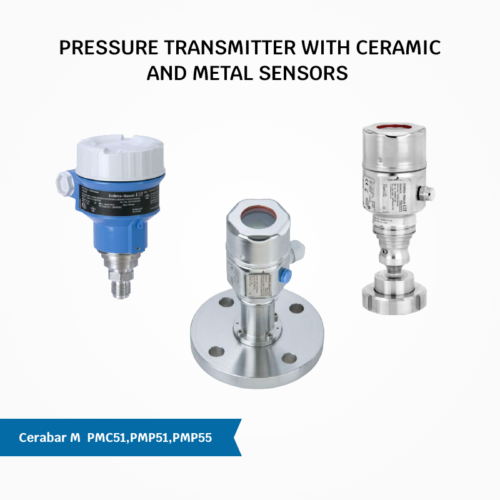 Cerabar M – PMC51, PMP51, PMP55: Advanced Process Pressure Measurement Solutions