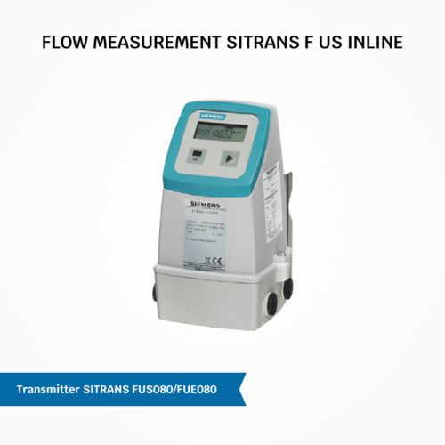 SITRANS F US Inline Transmitter: FUS080/FUE080 for Accurate and Reliable Measurements